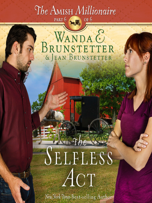 Title details for The Selfless Act by Wanda E Brunstetter - Wait list